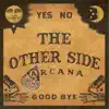 Arcana - The Other Side - Single